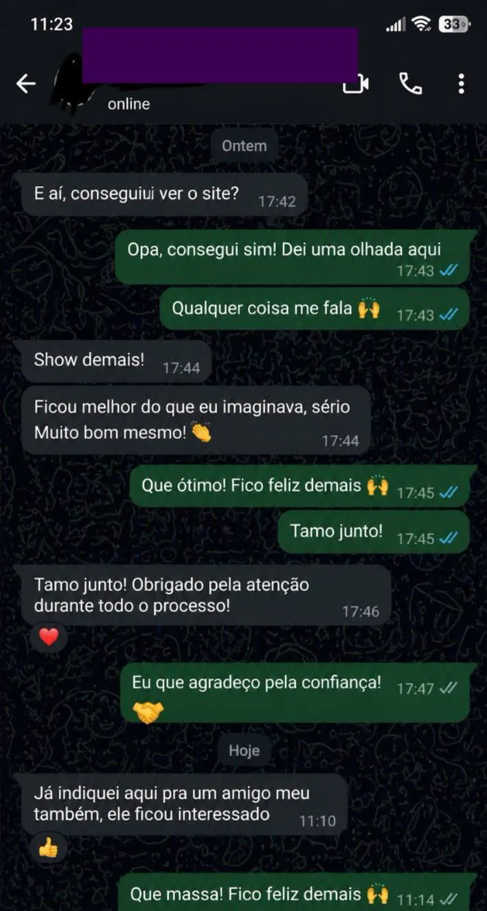 Conversa de WhatsApp: cliente diz que o site ficou melhor do que imaginava e que já indicou a um amigo